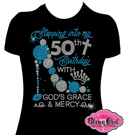 stepping_into_50th_birthday design shirt rhinestones sparkle bling