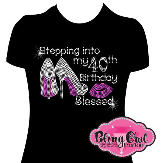 stepping_into_my_40th_birthday blessed design fitted shirt rhinestones sparkle bling.