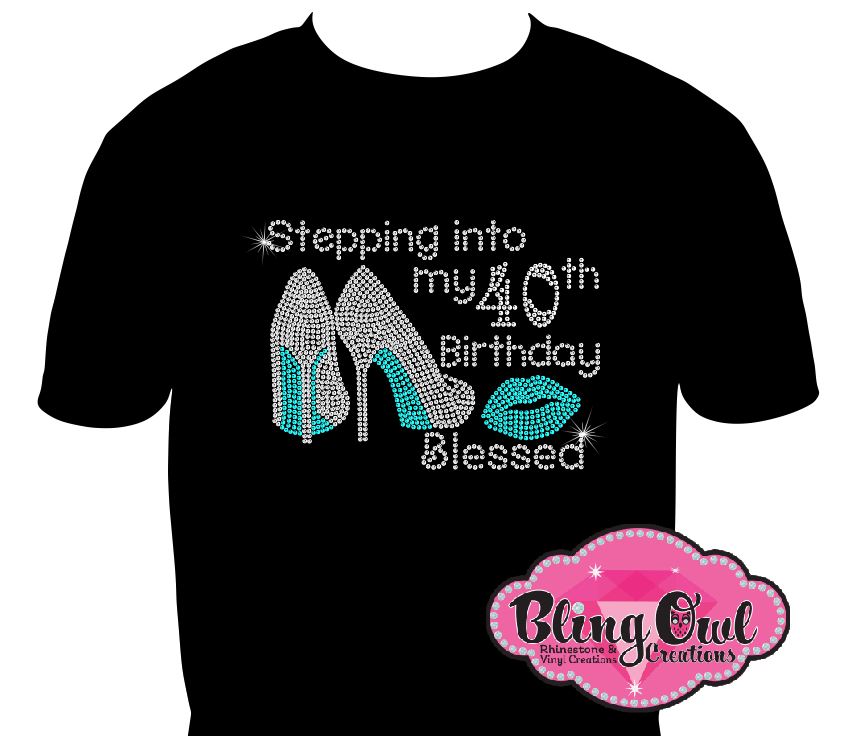 stepping_birthday_blessed_high_heels design shirt customized tshirt rhinestones sparkle bling