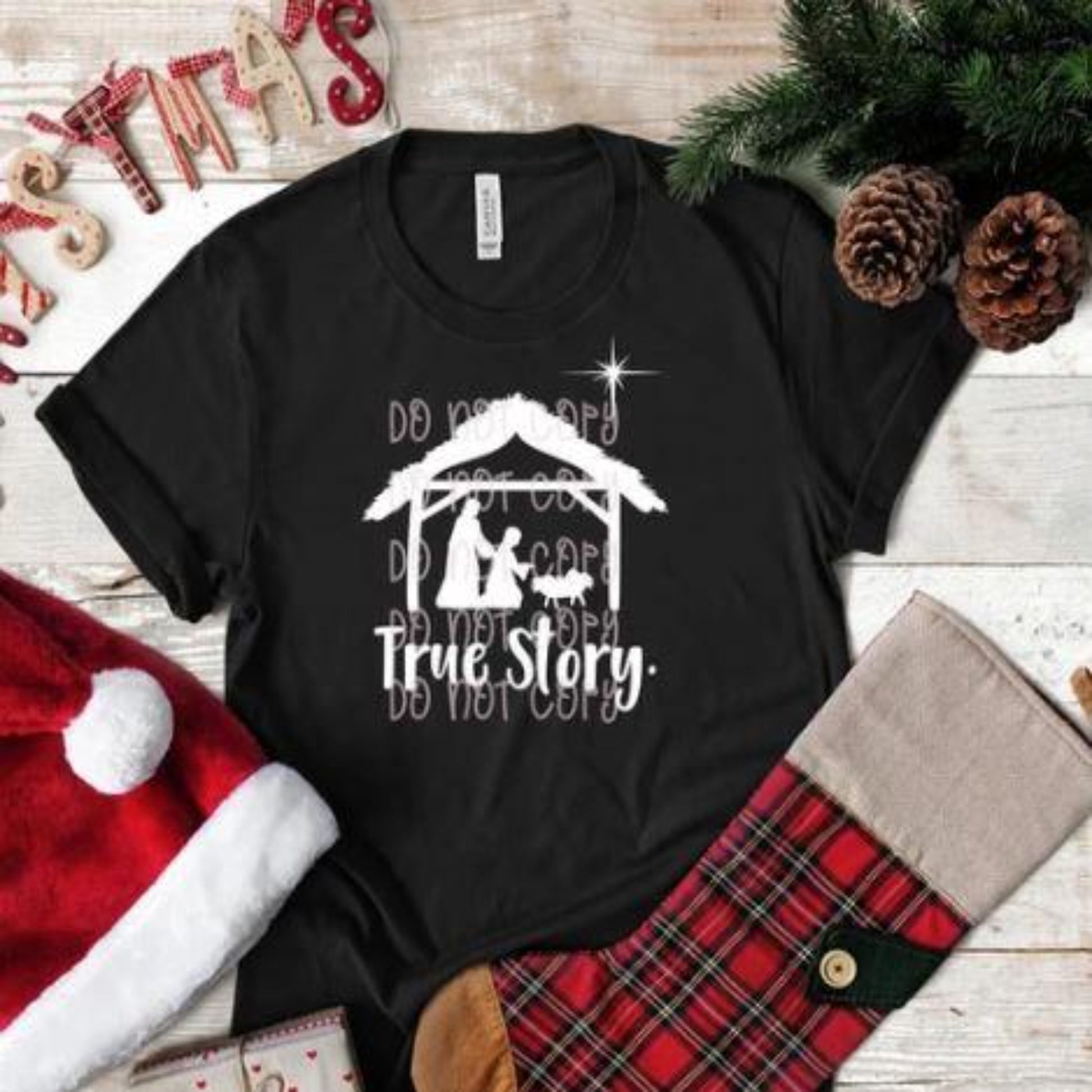 true_story specialty tee best_Christmas shirt Holiday tshirt seasons_wear comfortable_wear