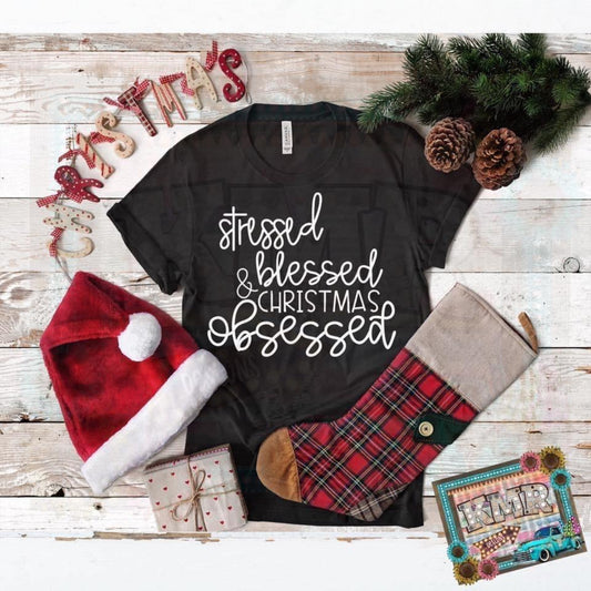 stressed_blessed_christmas_obsessed specialty tee holiday shirt casual tshirt comfortable wear