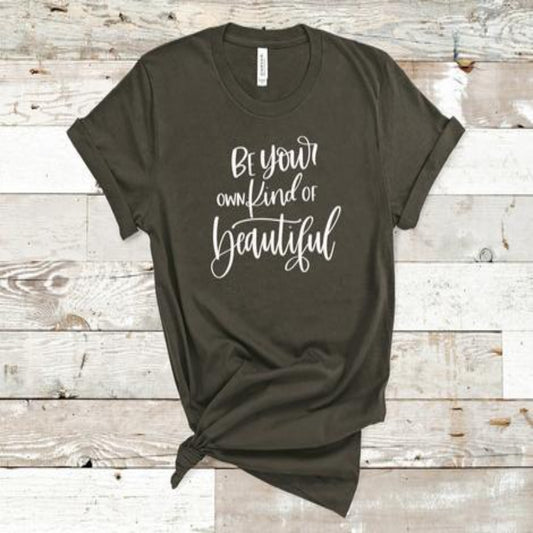 kind_beautiful specialty tee motivational shirt inspirational tshirt