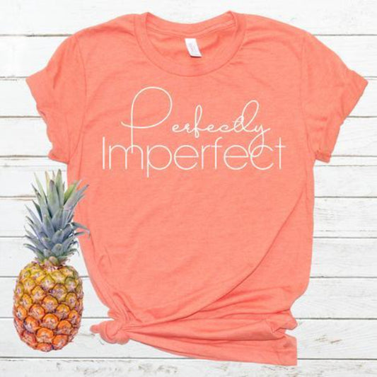perfectly_imperfect specialty tee casual shirt comfortable tops everyday tshirt